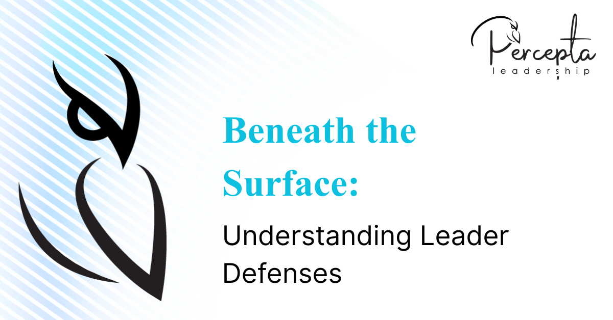 defenses-percepta-leadership